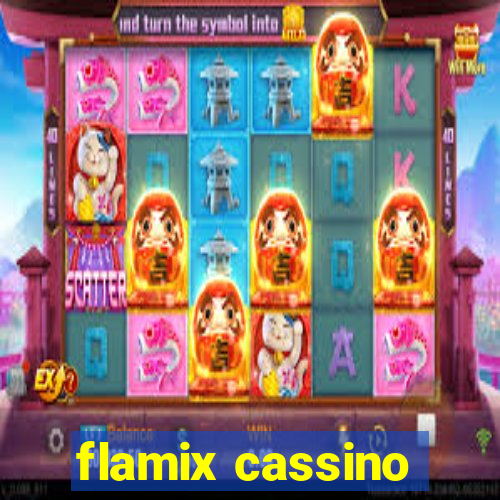 flamix cassino